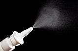 Nasal spray? Pray say!
