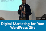 #9 Digital Marketing for Your WordPress Site