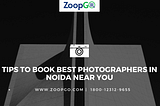 Book the Best Photographers in noida