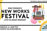 The Royal Social Distancing Company: NEW WORKS FESTIVAL (Spring 2021)