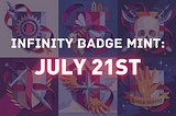 Infinity Badge — Here’s Why You Should Mint It