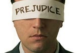 My Prejudices