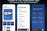 How Much Does It Cost to Create a Car Insurance App