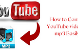 Convert YouTube videos to mp3 online for Publishing on the Web — How to convert a YouTube video to…