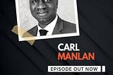 INTERVIEW WITH CARL MANLAN