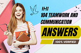 IHI PS 104 Teamwork and Communication Questions and Answers PDF 2024