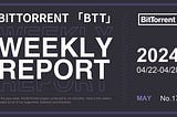 BitTorrent Weekly Report | 04.22–04.28