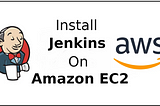 Setting up Jenkins on AWS EC2