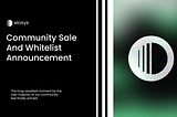 Community Sale and Whitelist Announcement