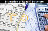 How to Calculate the Estimation of Road | Road Structure