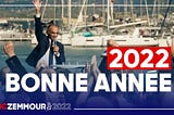 Eric Zemmour: New Year Message 2022. English Translation