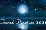 Sharad Purnima 2020: The Moon’s Rays Shower Nectar!