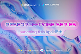 BSCLaunch Research: Pink Elements