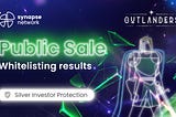 Outlanders Public round sale Whitelisting results