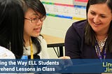 Changing the Way ELL Students Comprehend Lessons in Class — Lingo Jingo