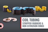 Coil Tubing Stripper Rubbers & Non-Extrusion Rings [Video]