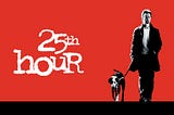 My 25th Hour