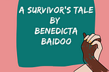 A survivor’s tale