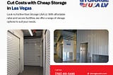 Cut Costs with Cheap Storage in Las Vegas