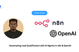 Case Study: Automating Lead Qualification with AI Agents in n8