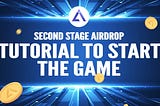 Second stage Airdrop — Tutorial to start the game