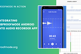 Integrating libProofMode Android into Audio Recorder app.