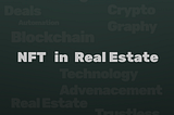 Use case of NFT in real estate market