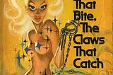 The Jaws that Bite, the Claws that Catch, Michael G Coney