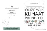 Leida van den Berg neemt initiatief en pakt zelf klimaatprobleem aan