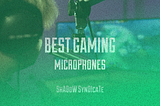 Best gaming microphones