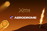 Xena Finance Partners with Aerodrome to Launch New XEN Liquidity Pool