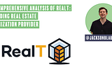 🏡 Comprehensive Analysis of RealT: A Leading Real Estate Tokenization Provider