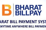 Bharat Bill Payment System — Pros and Pitfalls