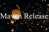 มาลองใช้ Maven Release Plugin กันเถอะ