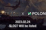 Lord Of Dragons Governance Token(LOGT) lists on Poloniex