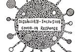 COVID-19 AND PERSONS WITH DIFFERENT ABILITIES: Call to Action.