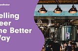 Selling Beer — The Better Way With BrewBroker