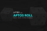 Roll with Move: Secure, instant randomness on Aptos