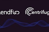 Lendflo Partners with Centrifuge