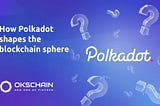 🖇 We present to your attention — Polkadot