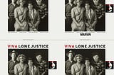 Viva Lone Justice!