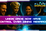 Union DAOs Now Have Control Over Mining Rewards