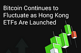 Aibit Research Institute Market Analysis | Bitcoin Continues to Fluctuate as Hong Kong ETFs Are…