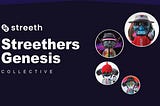 Streethers Genesis Collective, a DAO-style group living within the STREETH project