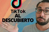 TIK TOK al descubierto