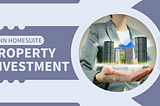 Venn Homesuite: Property Investment