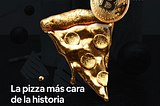 Bitcoin Pizza Day y la ley de Gresham