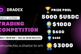 Lets join trading competition on Dradex !!