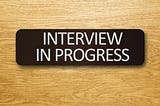 How to fail an interview — top tips