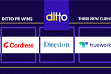 Ditto PR Wins Three New Fintech Clients